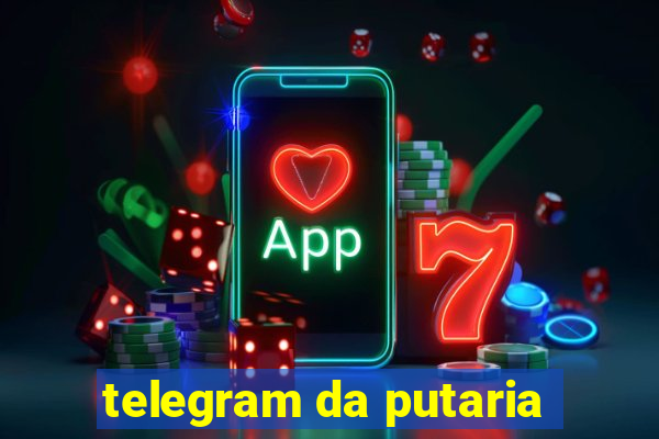 telegram da putaria